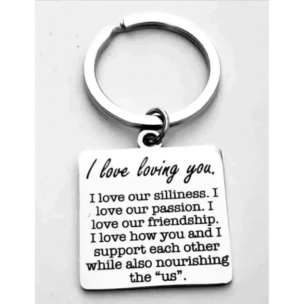 I love Loving You Keychain